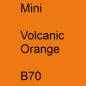 Preview: Mini, Volcanic Orange, B70.